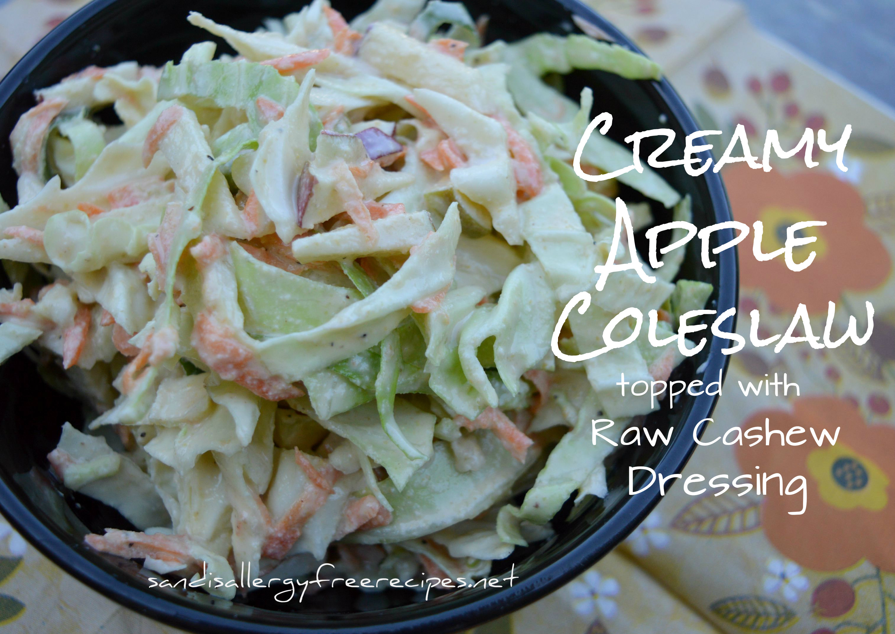 Creamy Apple Coleslaw (Paleo/ Vegan/ Dairy Free/ Refined Sugar Free